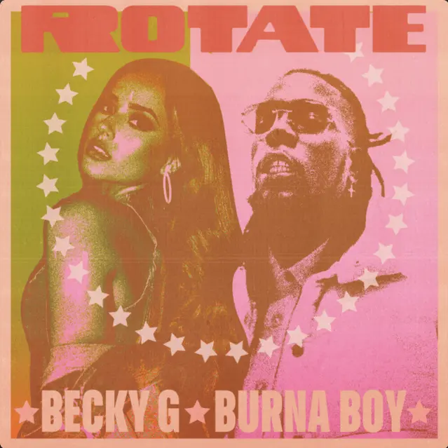 Rotate | Burna Boy, Becky G | Single