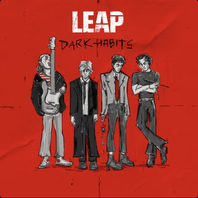 Dark Habits | LEAP | EP